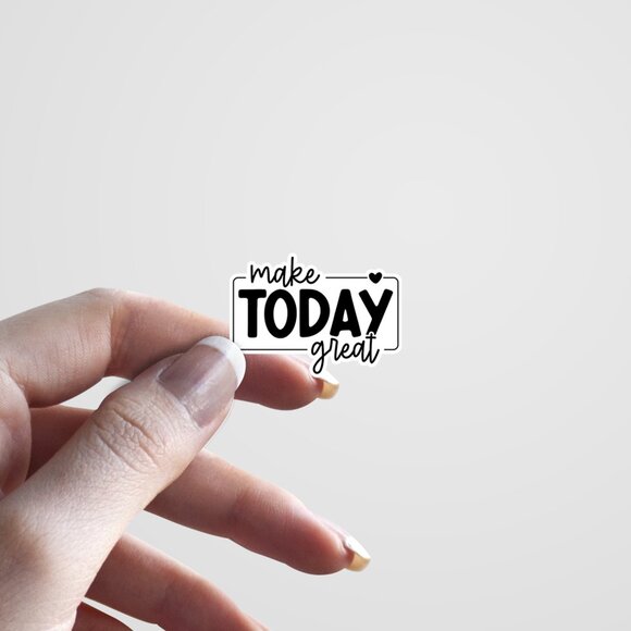 3pc - "Make Today Great" Sticker Pack - Inspirational Motivational Decal - Picture 3 of 9